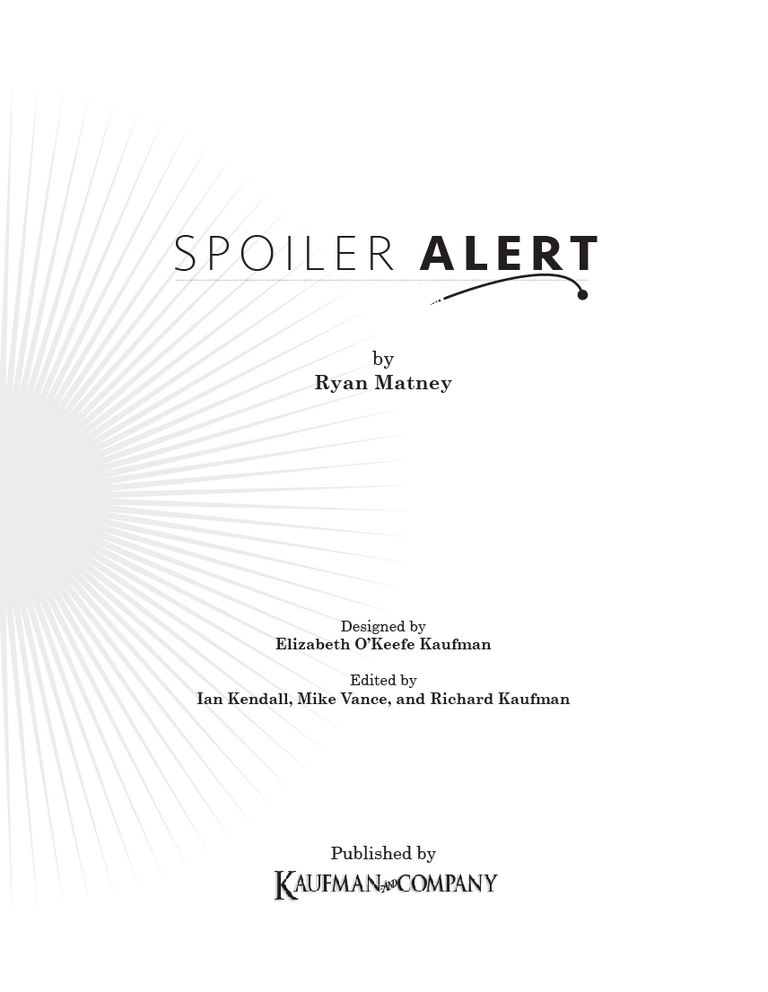 Spoiler Alert